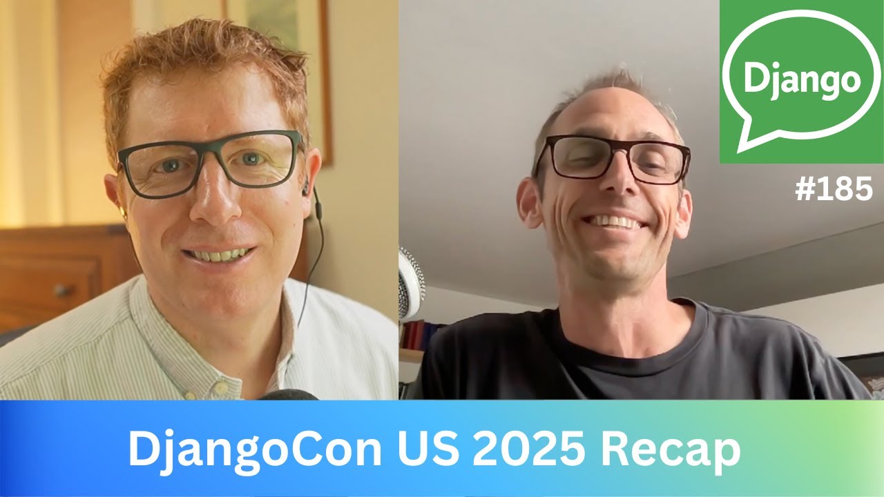 DjangoCon US 2025 Recap