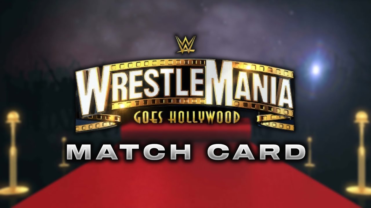 WRESTLEMANIA Official Match Card | WWE 2K Universe Mode