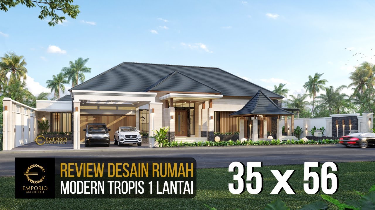 DESAIN RUMAH MEWAH STYLE MODERN TROPIS MILIK BAPAK MALIK DENGAN LEBAR 35M DAN PANJANG 56M