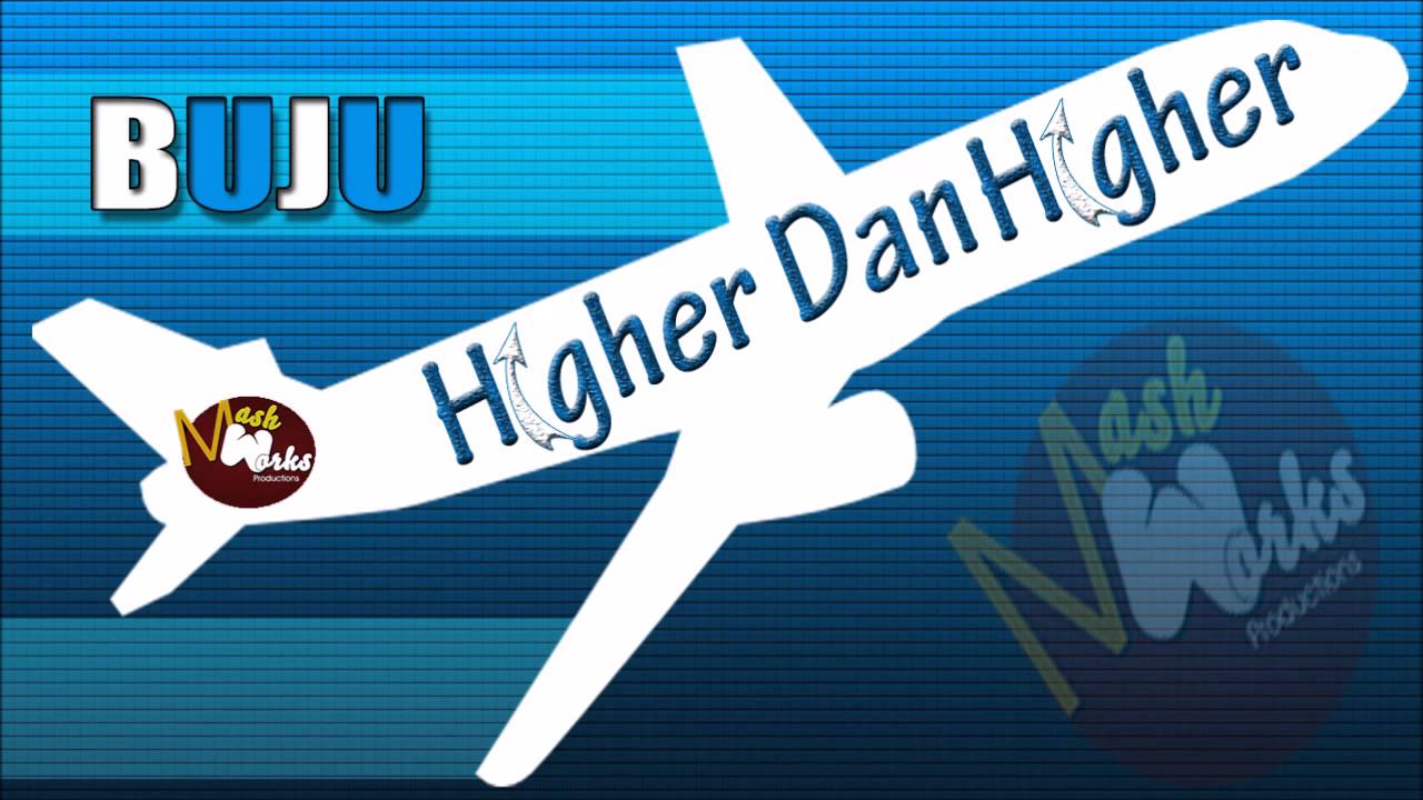New Carriacou Soca 2015 - Buju - Higher Than Higher