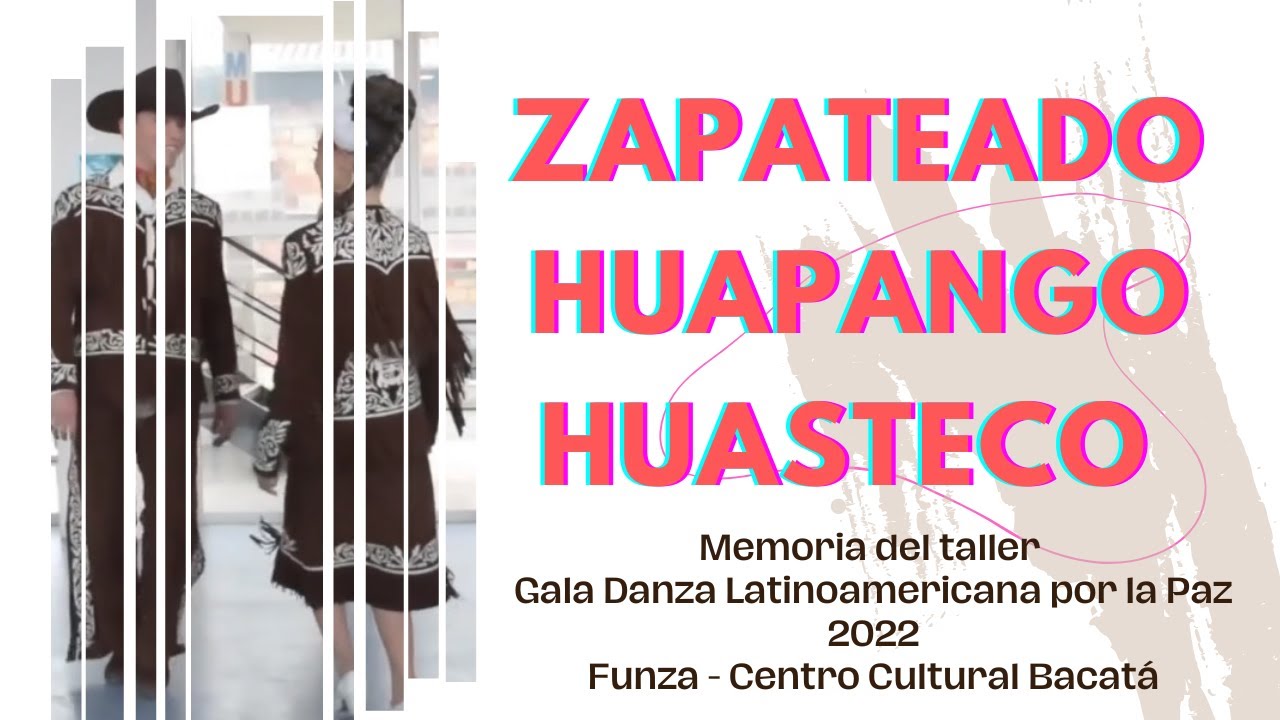 El zapateado en el baile del Huapango Huasteco