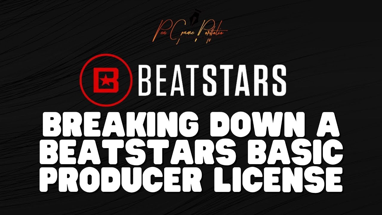 What's In a Basic BeatStars License Agreement?