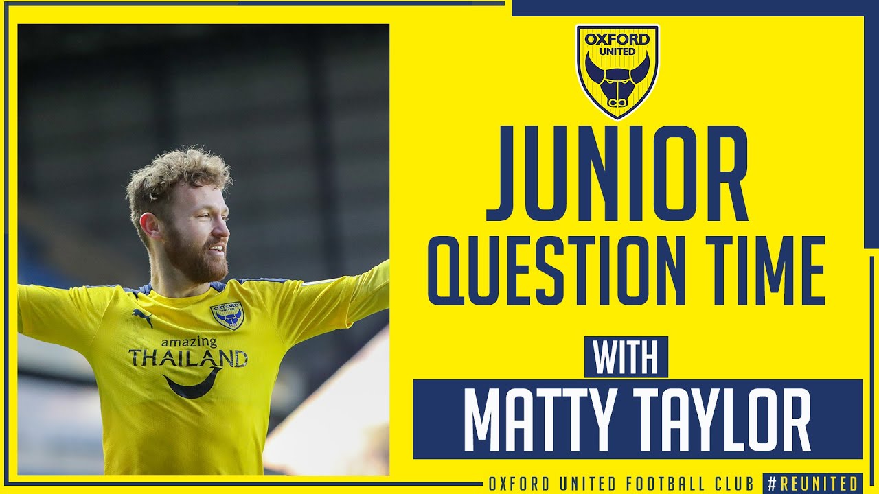 Junior Question Time- young Oxford fans send in their questions for Matty Taylor