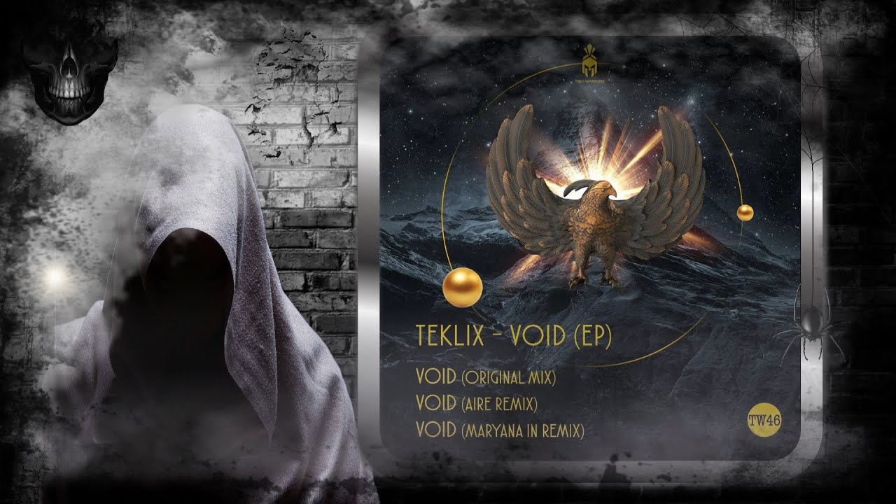 Teklix &ndash; Void (Aire Remix) [Tech Warriors]