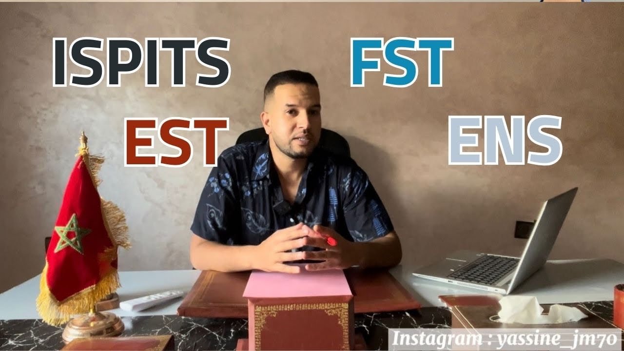 ENS - ISPITS - FST - EST ? شكون لي حسن 🤔
