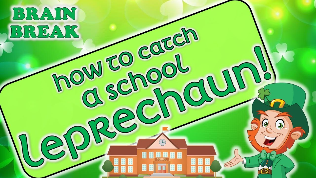 How To Catch a Leprechaun - School Edition | St. Patrick's Day Brain Break | GoNoodle Inspired
