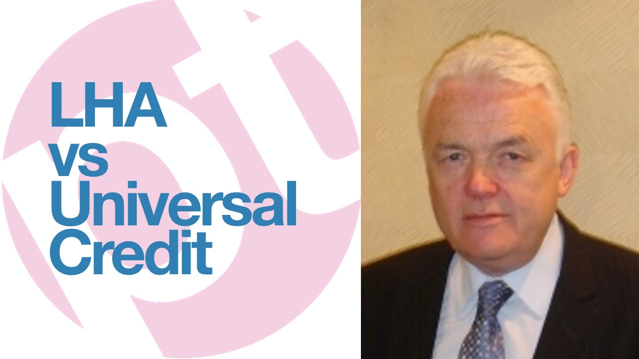 LHA vs. Universal Credit - differences and pitfalls