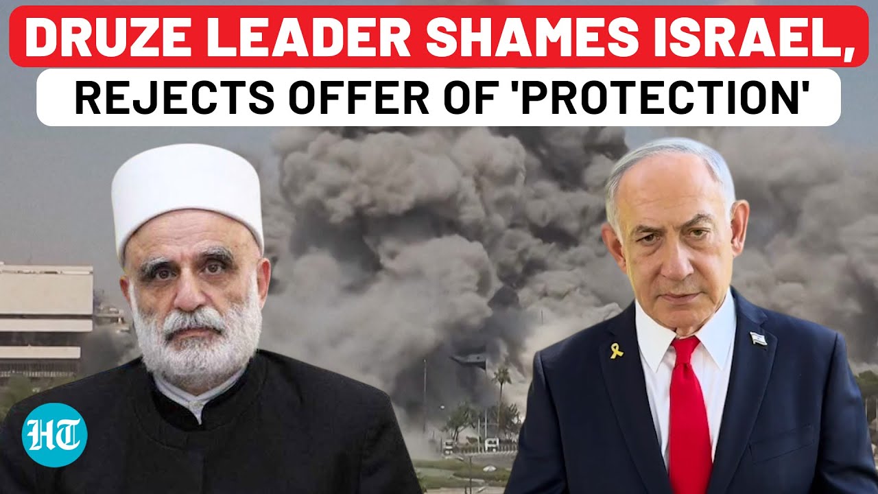 Druze Leader Shames Israel, Rejects 'Protection' Offer, Slams Netanyahu For Syria 'War'| Lebanon
