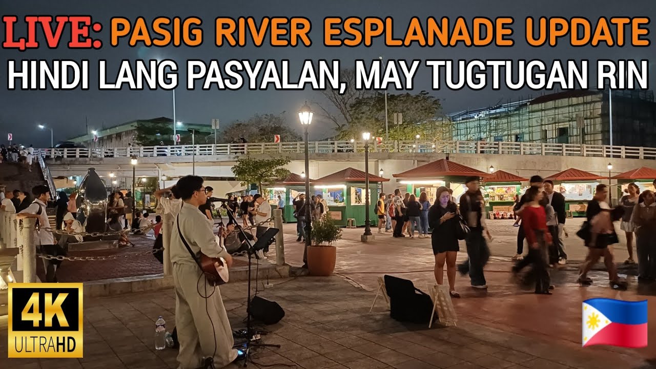 WOW! HINDI LANG PASYALAN, MAY TUGTUGAN RIN | PASIG RIVER ESPLANADE UPDATE