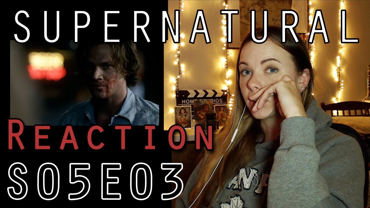 Supernatural Reaction 5x03 | DakaraJayne