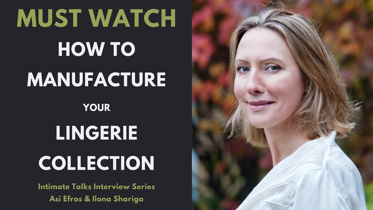 How To Manufacture Your Lingerie Collection