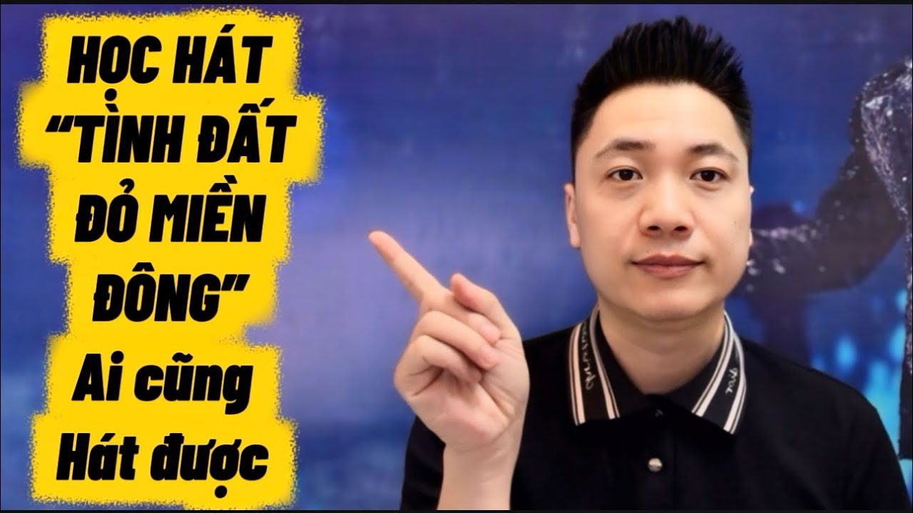 Học hát “Tình Đất Đỏ Miền Đông” st Trần Long Ẩn , ai cũng hát được | Thanh Trình 