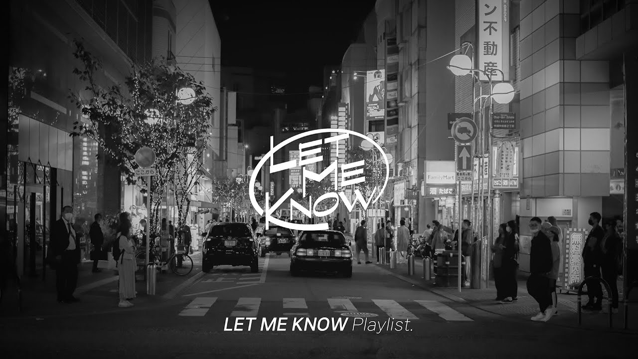 [J-POP Playlist] 노래에서 위스키 향기 나는 일본 밴드 LET ME KNOW(렛 미 노우) 플레이리스트💿