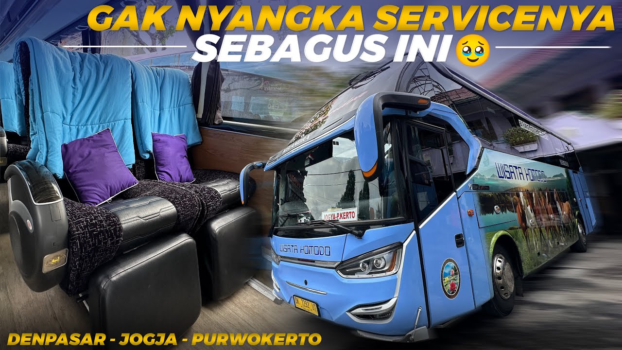 SEMPET UNDERESTIMATE SAMA BUS INI, EH TERNYATA .... ‼️ Trip Denpasar - Yogya with Wisata Komodo