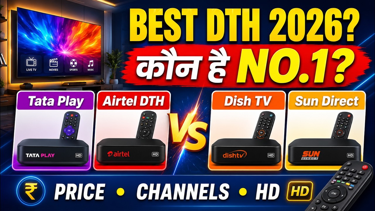 Best DTH Service in India 2026? Tata Play vs Airtel DTH vs Dish TV vs Sun Direct