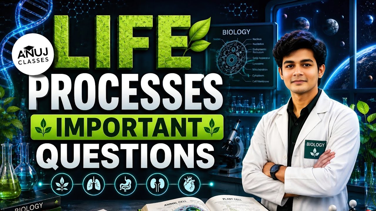 Life Processes Most Important Questions🔥 | Class 10 Science Biology | CBSE Board Exam Preparation