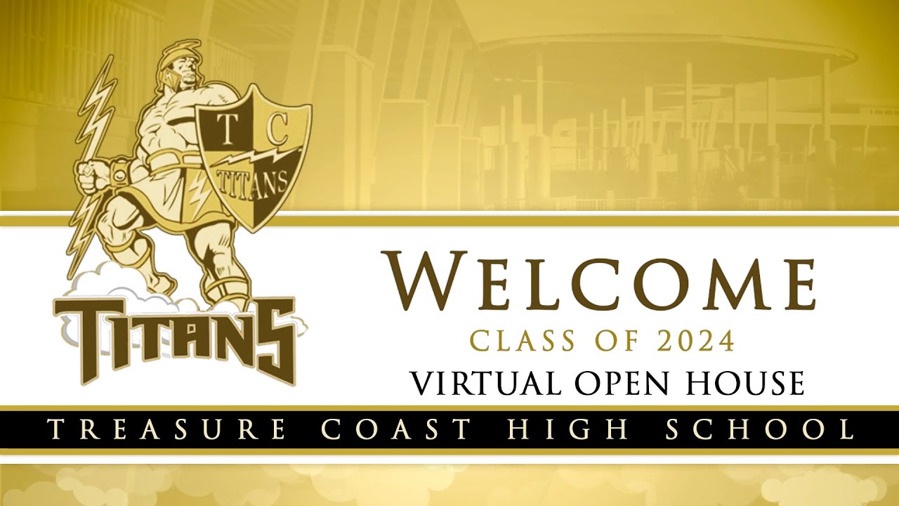 Treasure Coast High School Virtual Open House 2020-2021