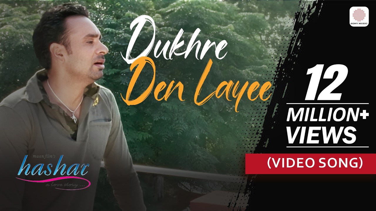 Dukhre Den Layee - Video Song | Babbu Maan | Hashar