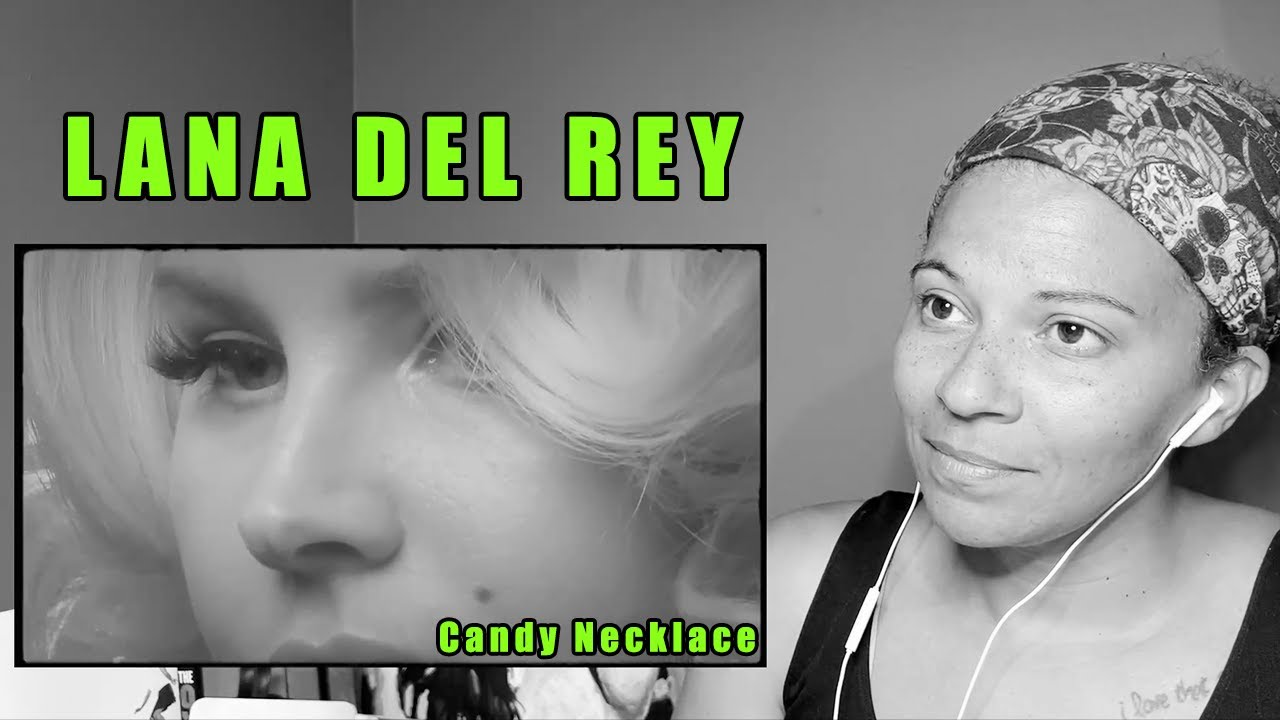 Lana Del Rey - Candy Necklace | Music Video Reaction