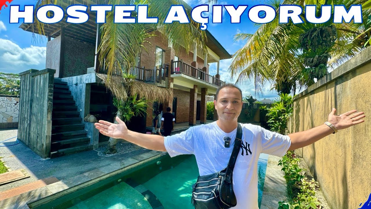 Bali'de Hostel Açıyorum: Türk İş Adamı Olmak