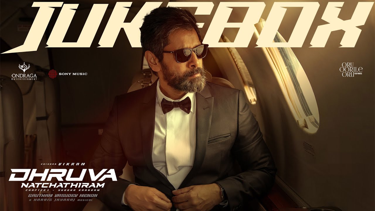 Dhruva Natchathiram - Jukebox | Chiyaan Vikram, Harris Jayaraj, Gautham Menon