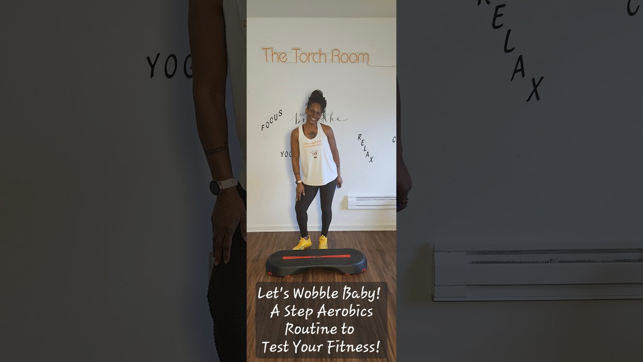 Step Aerobics Instructional ~ Wobble Baby!