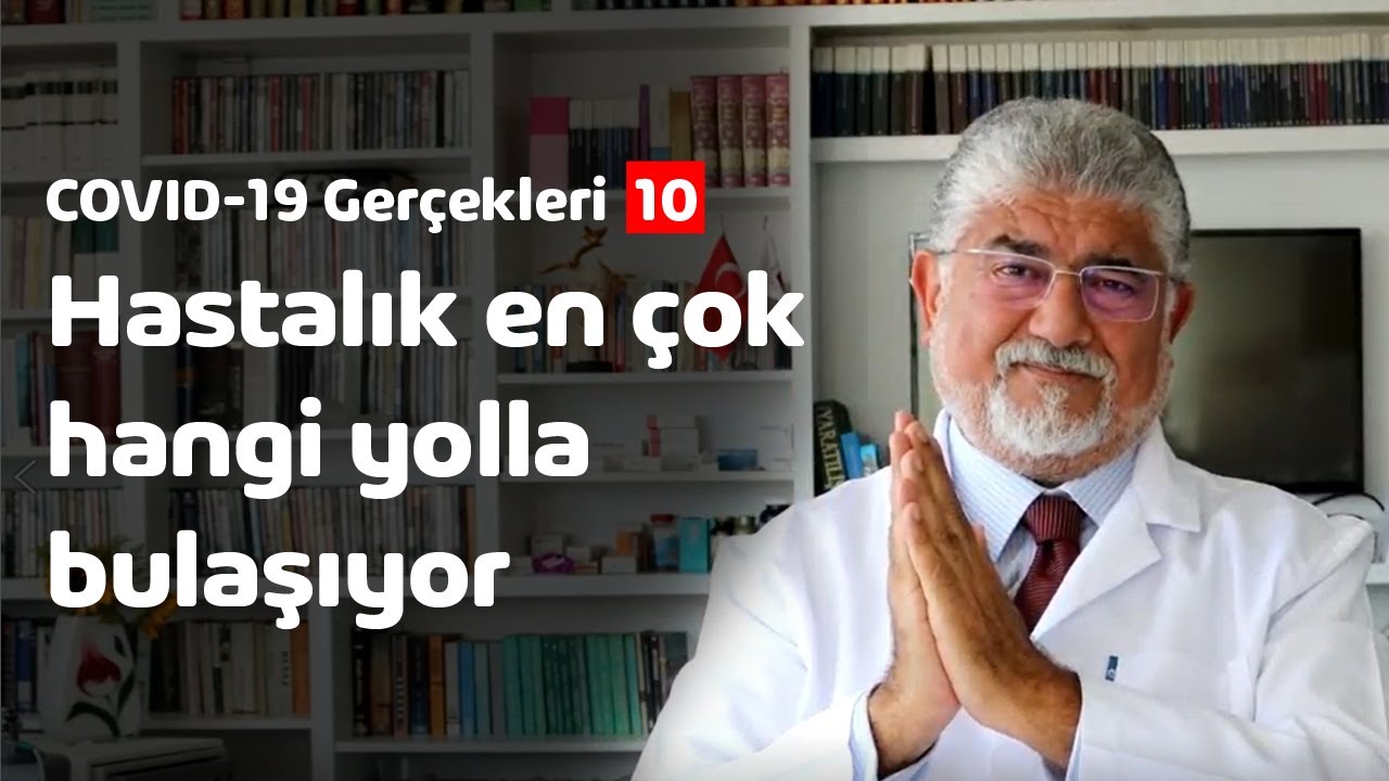 COVID-19 Gerçekleri 10-) Hastalık en çok hangi yolla bulaşıyor