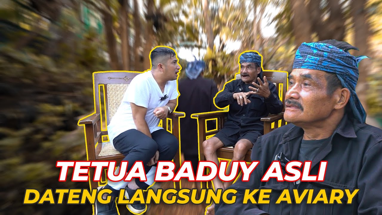 BELAJAR LANGSUNG KEHIDUPAN DARI TETUA SUKU BADUY ASLI