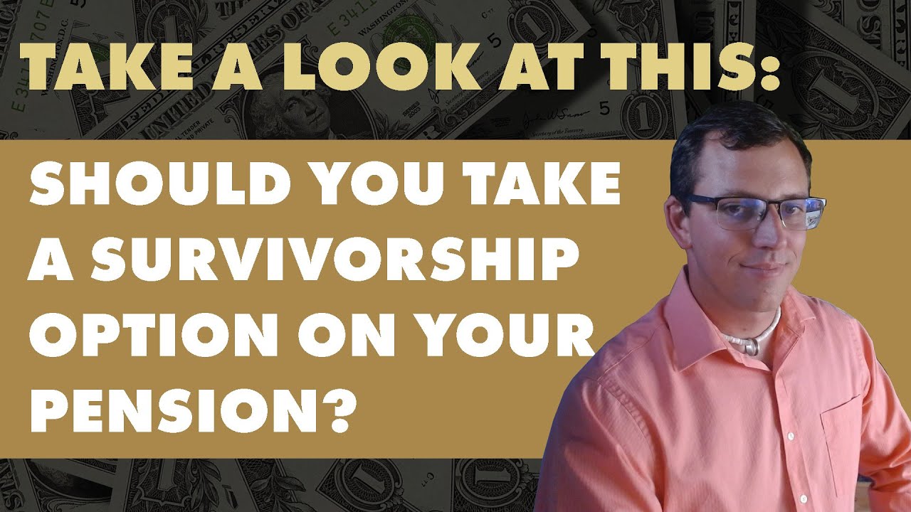Should I Take A Survivorship Benefit? Washington TRS & PERS