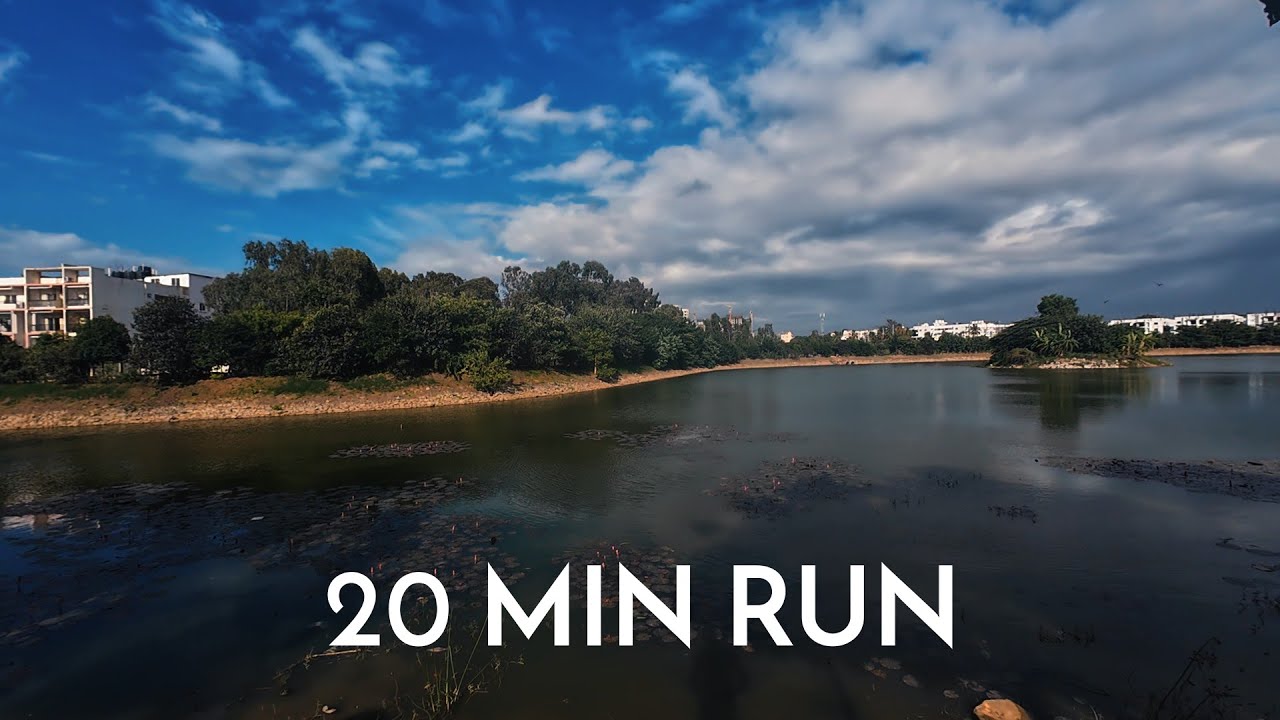 1st Run | 20 minutes Evening Run