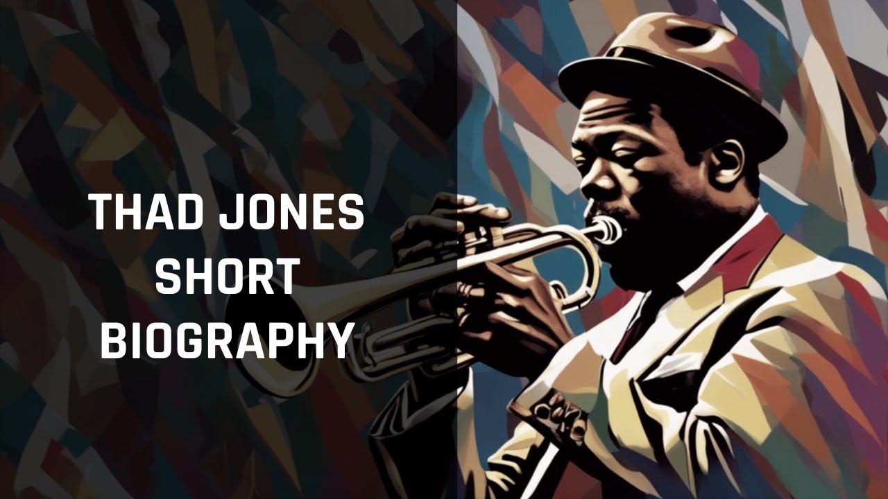 Harmonizing Life: The Remarkable Journey of Thad Jones
