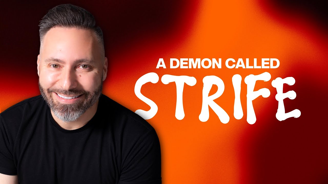 Weekly Word: A Demon Called Strife!