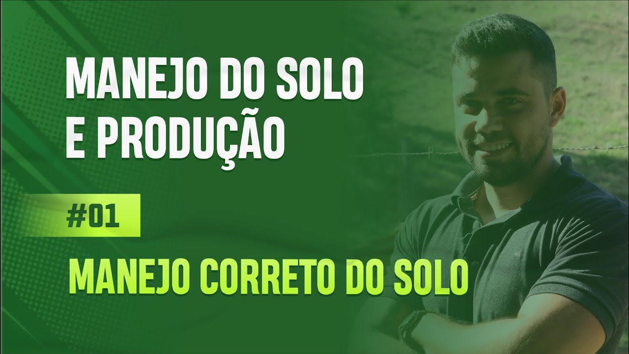 #01 -  5 passos para o preparo correto do solo