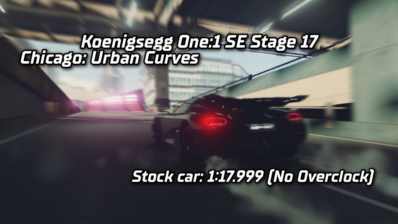 Asphalt Legends: Koenigsegg One:1 Special Events Stage 17 - Stock car : 1:17.999 (No Overclock) 