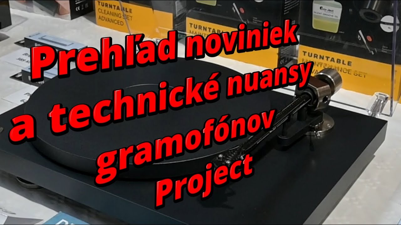 Prehľad noviniek a technické nuansy gramofónov Project