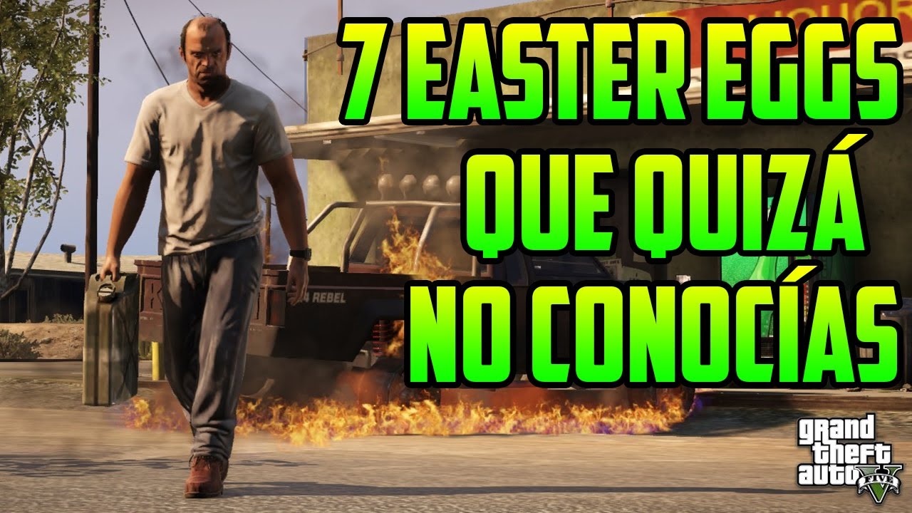 GTA 5 - 7 Easter Eggs Que Quizá No Conocías (GTA V)