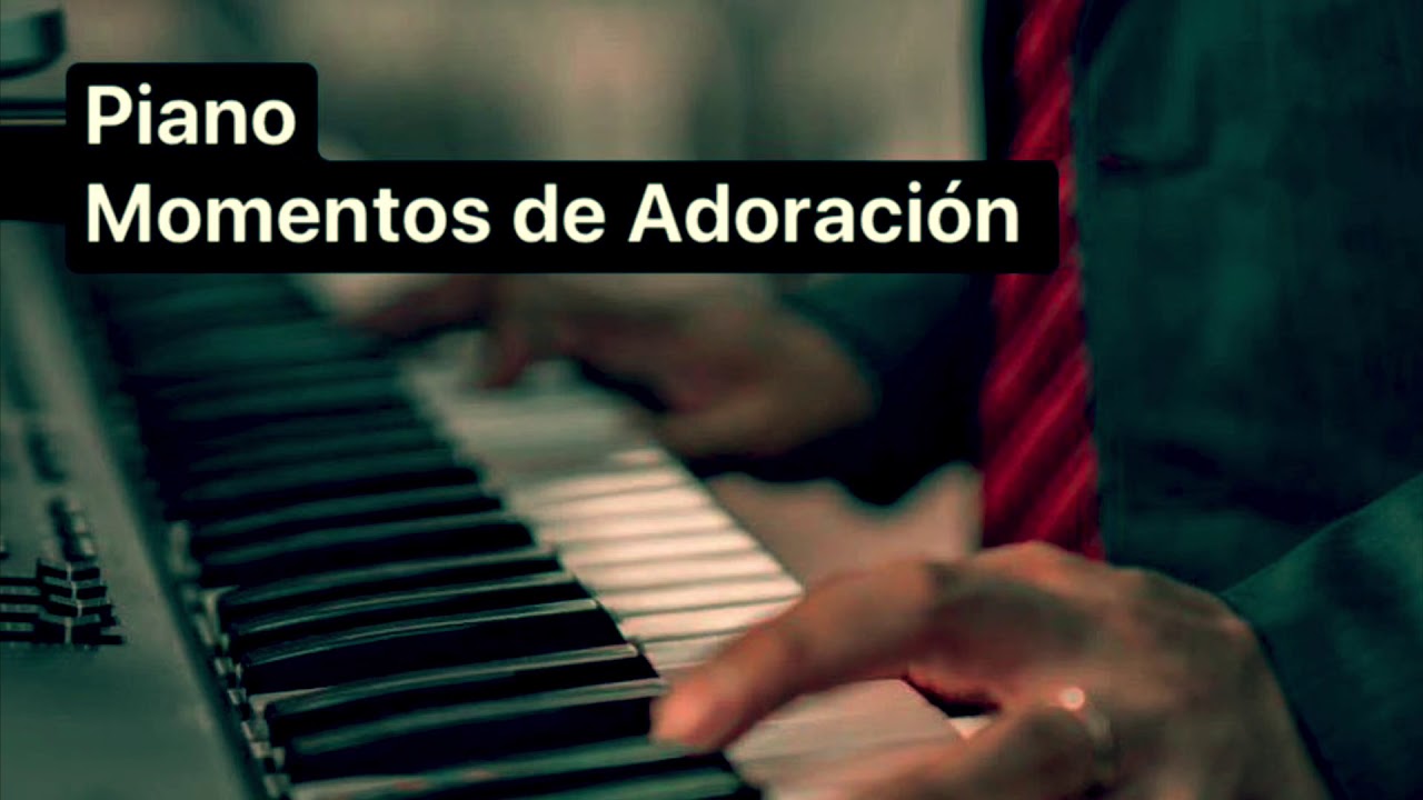 Piano Momentos de Adoración - Julio Elias