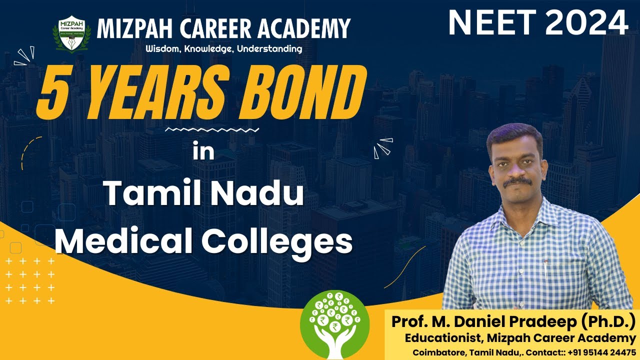 Bond in Tamil Nadu Government Medical Colleges - 5 Years Bond in Tamil Nadu - NEET 2024