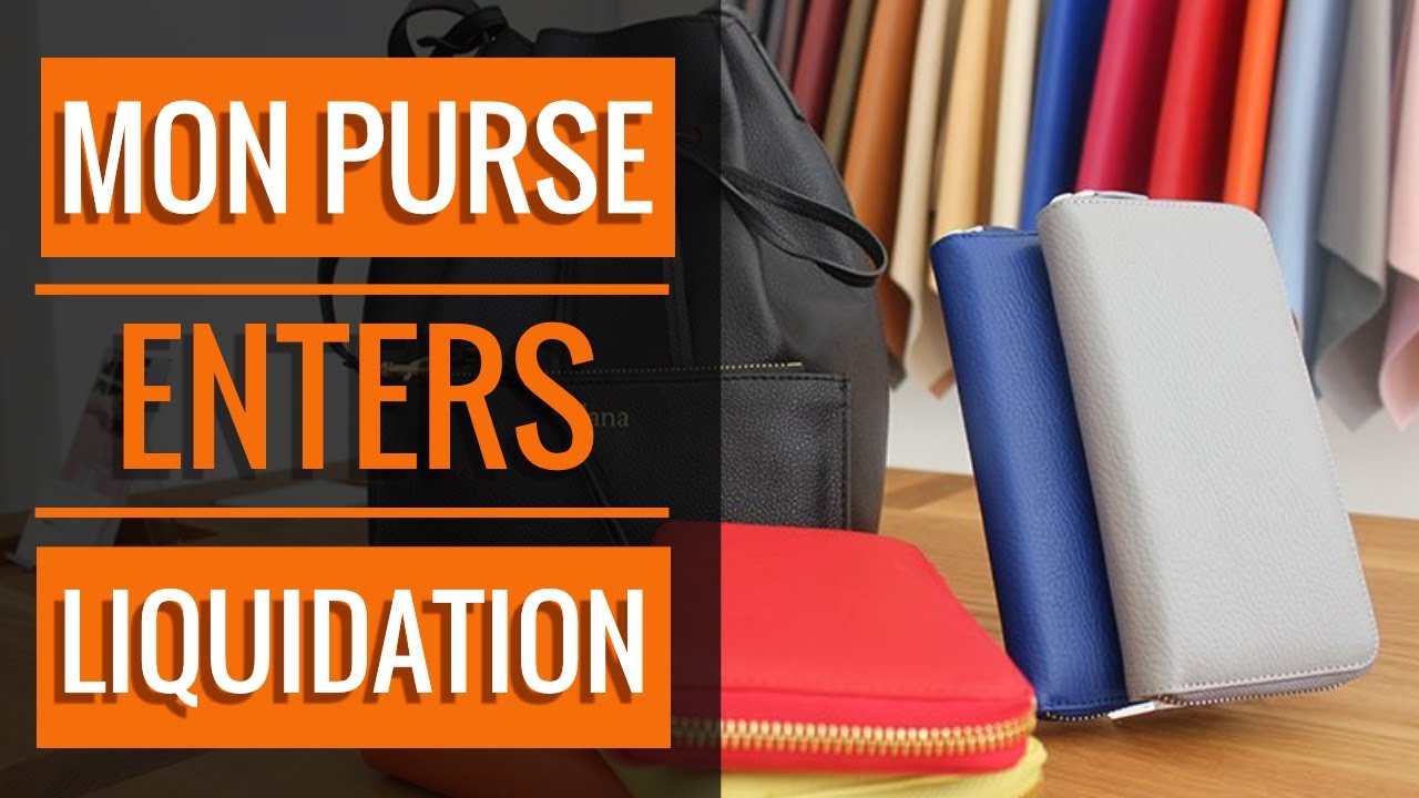 👜 Mon Purse Enters Liquidation | Retail Recession