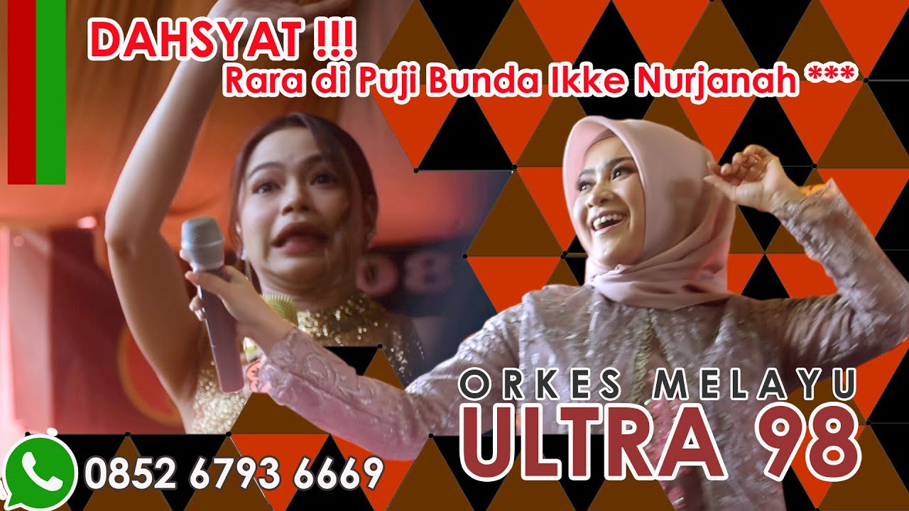 Dahsyat !! Penampilan Rara Lida & Ikke Nurjanah || Orkes Top Palembang || OM ULTRA 98