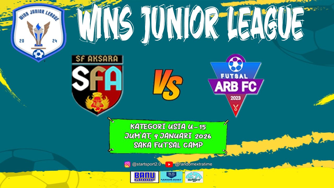 WINS JUNIOR LEAGUE 2025 | U-15 | SF AKSARA VS ARB FC