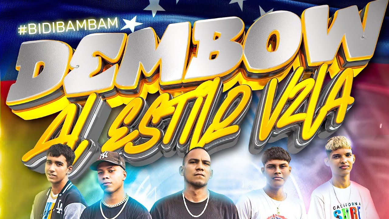 Dembow al Estilo Vzla - Esdra Torres X Angel Mzk X El Barquines X Lowi D X Jay Clavel  Vídeo Oficial