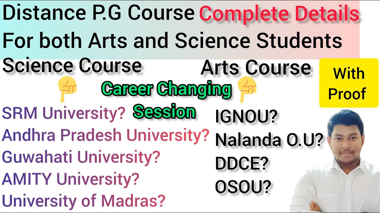 Distance P.G Course | 2023 Details analysis | IGNOU/NOU/DDCE/OSOU/ Both for Arts & Science Students.