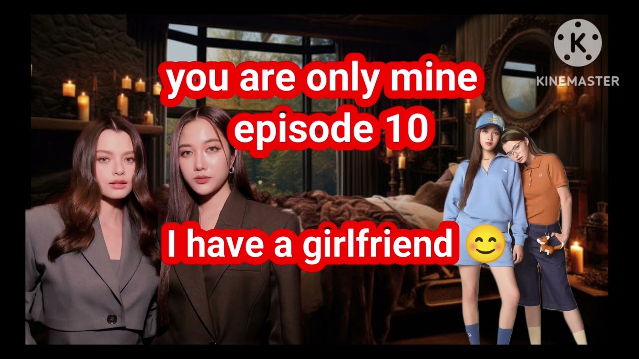 You are only mine ♥️ episode 10 😘 I have a girlfriend 😊 #freenbecky