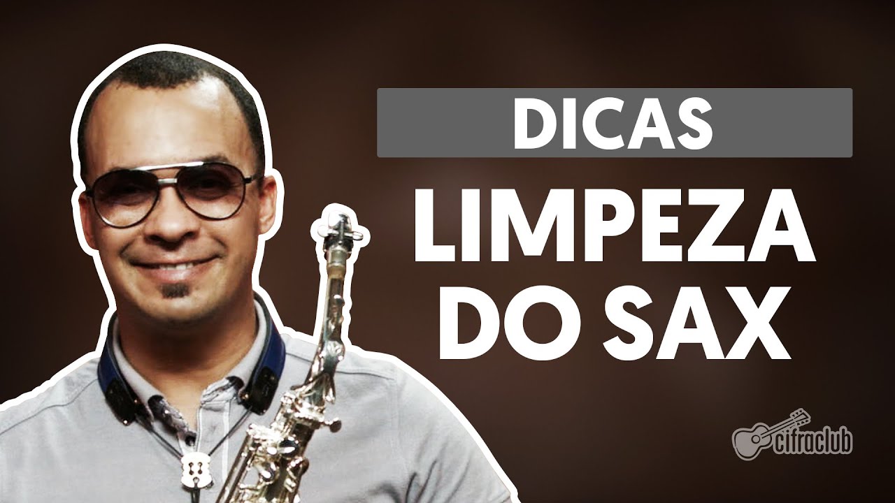 Curso de Sax | O Que Usar Para Limpar o Sax?  (Dicas 2)