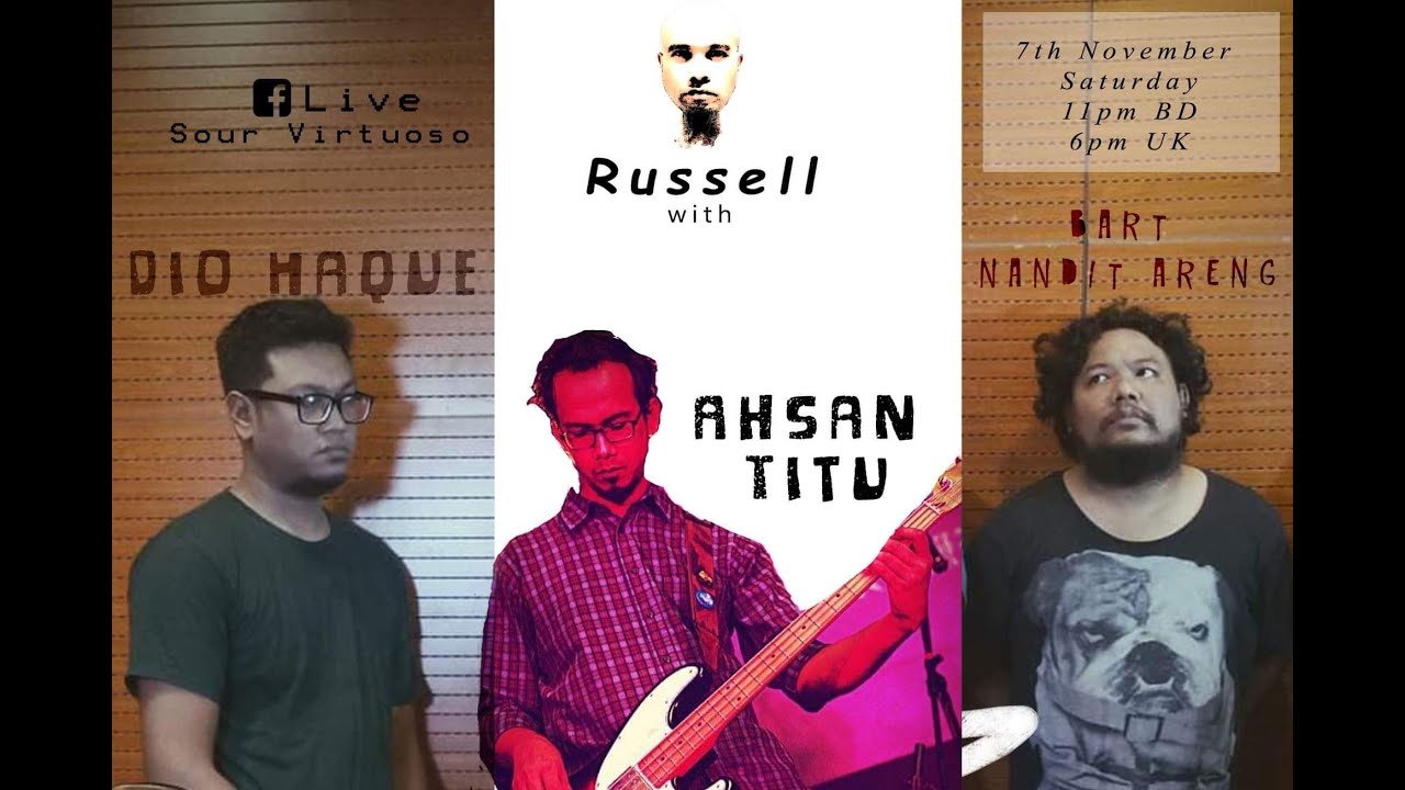 DARK TO Ahsan Titu, Dio Haque and Bart Nandit Areng & RUSSEILLA with DARK TO DEEP (episode18)