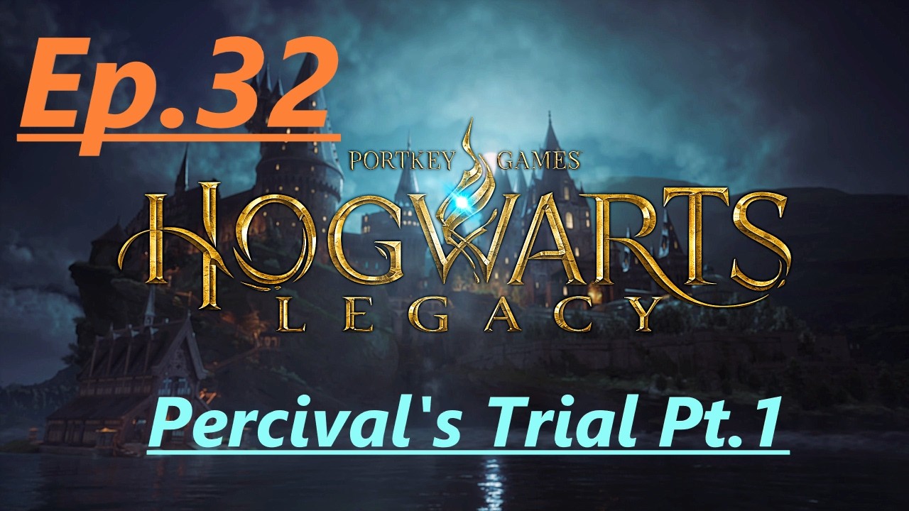 Let's Play Hogwarts Legacy Ep.32 