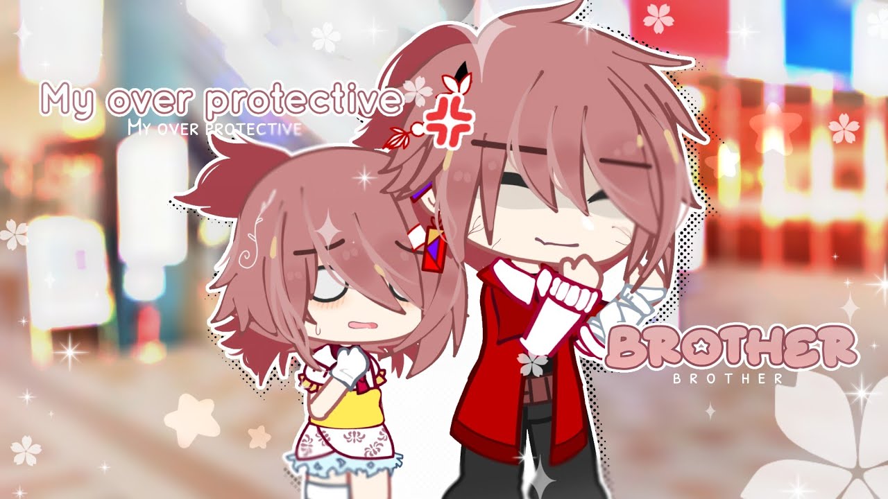 My Overprotective Brother | GCMM | Gacha club mini movie ☆