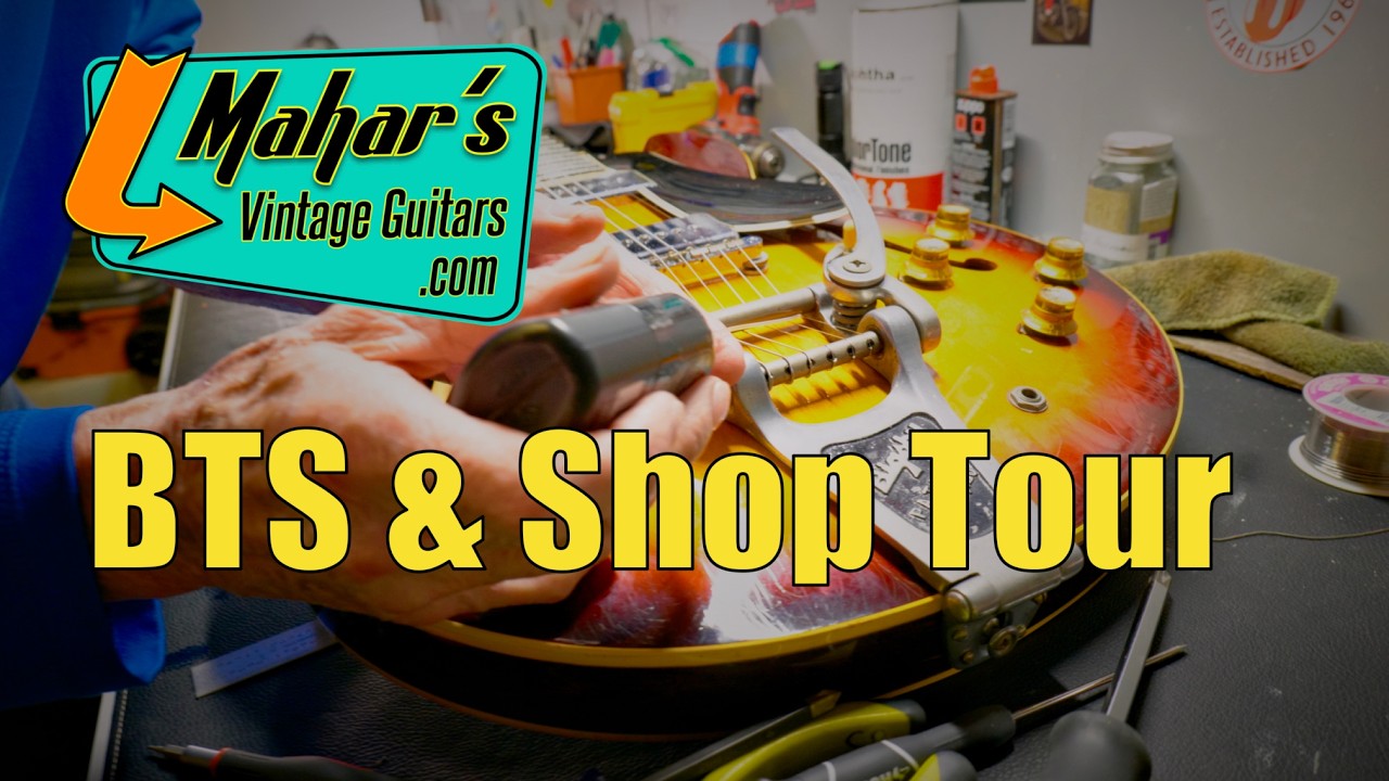 Mahar's Vintage Guitars - BTS and Shop Tour