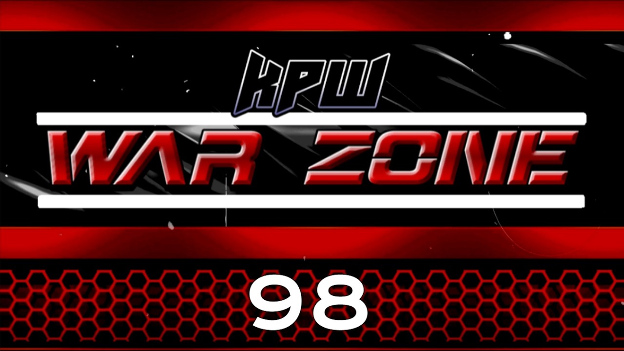 KPW War Zone (2/9/26)